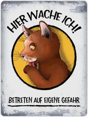 Produktbild von Metallschild XL mit Katze Comic Motiv und Spruch: Hier wache ich! Betreten ...