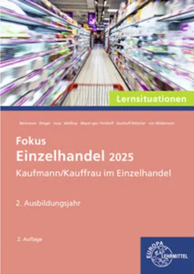 Immagine prodotto di Fokus Einzelhandel 2025 Lernsituationen, 2. Ausbildungsjahr