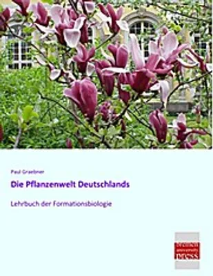 Produktbild von Die Pflanzenwelt Deutschlands