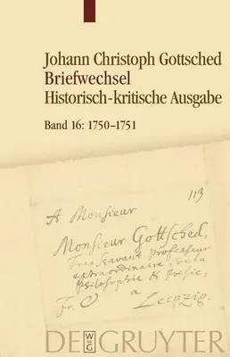 Produktbild von Johann Christoph Gottsched: Briefwechsel Juni 1750 - März 1751