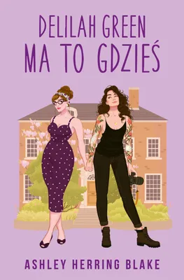 Produktbild von Delilah Green ma to gdzieś