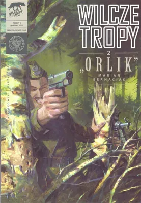 Productafbeelding van Marian Bernaciak „Orlik” - Sławomir Zajączkowski, Krzysztof Wyrzykowski (Comics für Erwachsene auf Polnisch)