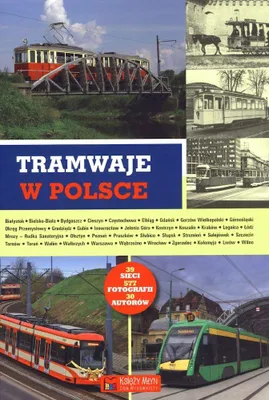 Zdjęcie produktu dla Tramwaje w Polsce