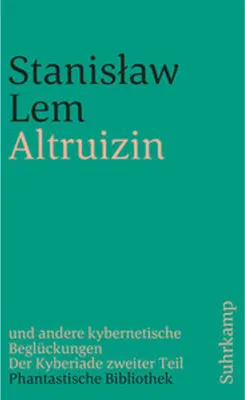Obrázok produktu pre Altruizin und andere kybernetische Beglückungen