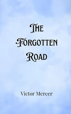 Produktbild von The Forgotten Road