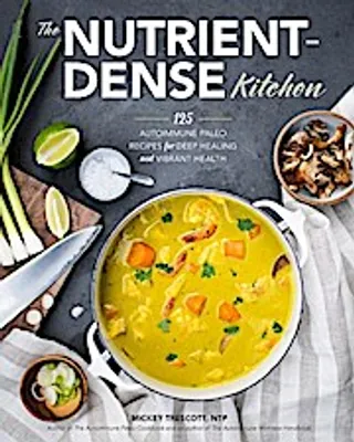 Zdjęcie produktu dla The Nutrient-Dense Kitchen