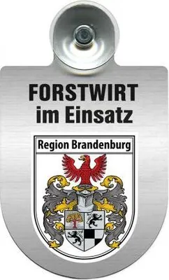 Produktbild von Einsatzschild für Windschutzscheibe incl. Saugnapf - Forstwirt im Einsatz - 309468 Color - Region Brandenburg