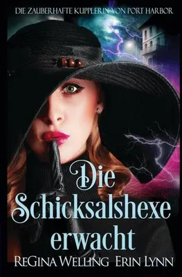Produktbild von Die Schicksalshexe erwacht