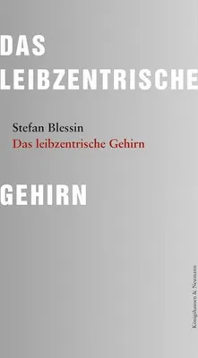Produktbild von Das leibzentrische Gehirn
