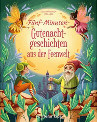 Image de Fünf-Minuten-Gute-Nacht-Geschichten aus der Feenwelt