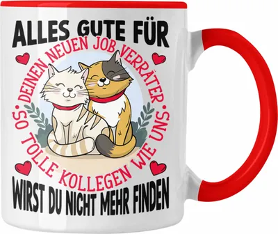 Produktbild von Trendation - Alles Gute Zum Neuen Job Verräter Tasse Geschenk Neuer Job Abschiedsgeschenk Kollegin Kollege Jobwechsel (Rot)