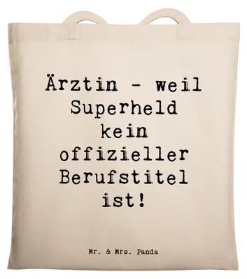 Produktbild von Mr. & Mrs. Panda Einkaufstasche Spruch Ärztin Superheld - Transparent - Geschenk, Heilung, Laptoptasche, Berufspassion, Berufsgestaltung, Tote Bag, Patienten, Bewunderung