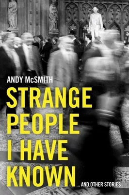 Image de Strange People I Have Known
