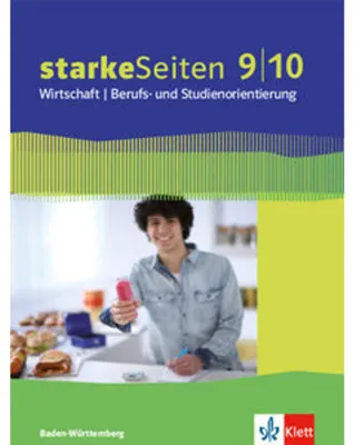 Image de starkeSeiten Wirtschaft / Berufs- und Studienorientierung Schülerbuch 9./10. Schuljahr. Ausgabe Baden-Württemberg ab 2017