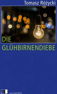Obrázek produktu pro Die Glühbirnendiebe