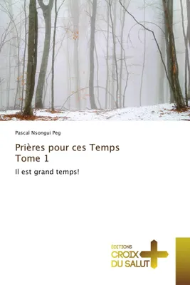Produktbild von Prières pour ces Temps Tome 1