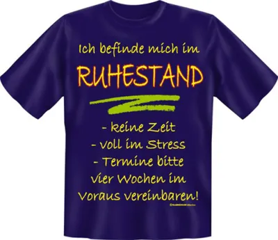 Produktbild von Im Ruhestand - Textilien - T-Shirt - T-Shirt