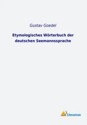 Produktbild von Etymologisches Wörterbuch der deutschen Seemannssprache