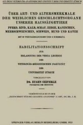 Image de Über Art- und Altersmerkmale der Weiblichen Geschlechtsorgane Unserer Haussäugetiere