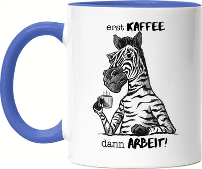 Produktbild von Erst Kaffee Dann Arbeit Tasse Blau Kein Morgenmensch Morgenmuffel Büro Kollegen Zebra Geschenk
