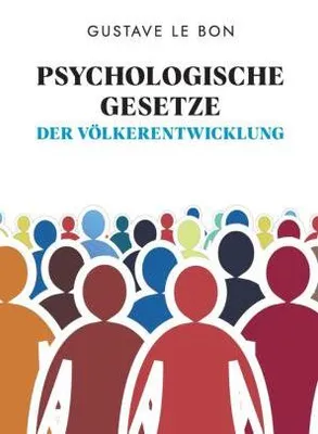 Produktbild von Psychologische Gesetze der Völkerentwicklung