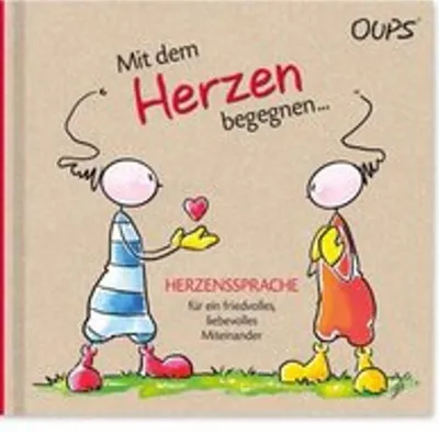 Produktbild von Oups Buch - Mit dem Herzen begegnen...