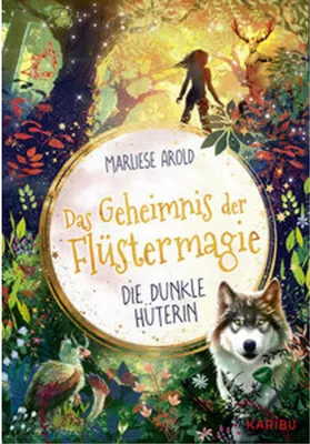 Obrázok produktu pre Das Geheimnis der Flüstermagie (Band 3) - Die dunkle Hüterin