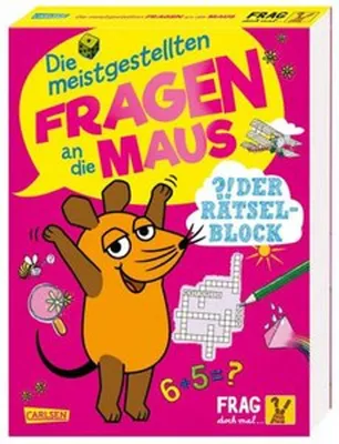 Produktbild von Frag doch mal ... die Maus: Die meistgestellten Fragen an die Maus - Der Rätselblock