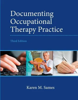 Obrázek produktu pro Documenting Occupational Therapy Practice