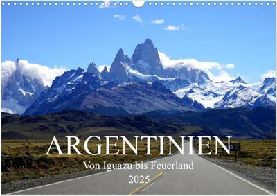 Produktbild von Argentinien - Von Iguazu bis Feuerland (Wandkalender 2025 DIN A3 quer), CALVENDO Monatskalender