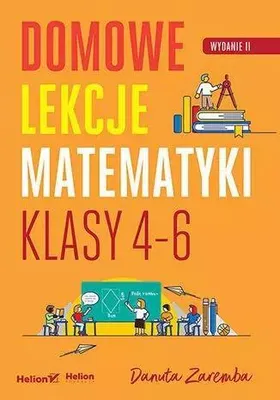 Image de Domowe Lekcje Matematyki. Klasy 4-6 Wyd. 2
