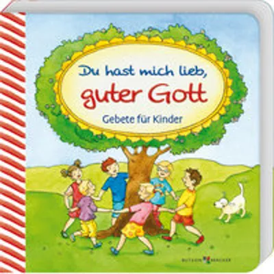 Produktbild von Du hast mich lieb, guter Gott