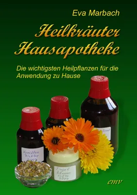 Produktbild von Heilkräuter Hausapotheke wichtige Heilpflanzen für zu Hause