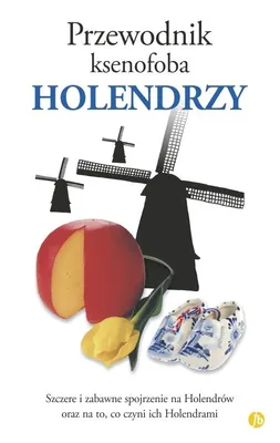 Produktbild von Przewodnik ksenofoba Holendrzy