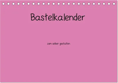 Produktbild von Bastelkalender - Pink (Tischkalender 2025 DIN A5 quer), CALVENDO Monatskalender