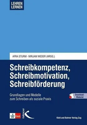 Obrázok produktu pre Schreibkompetenz, Schreibmotivation, Schreibförderung