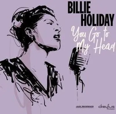Produktbild von Holiday, B: You Go to My Head (2018 Version)