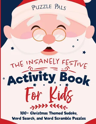 Produktbild von The Insanely Festive Activity Book For Kids
