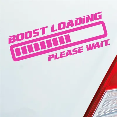 Produktbild von Auto Aufkleber Boost Loading Please Wait Tuning 15x5 cm Pink Sticker Heckscheibenaufkleber
