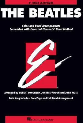 Produktbild von The Beatles: Essential Elements for Band Correlated Collections Tenor Saxophone