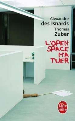 Image de L'open-space m'a tuer