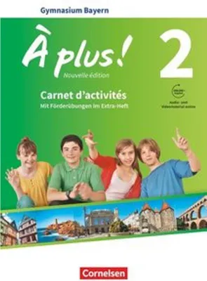 Obrázok produktu pre À plus ! - Nouvelle édition - Bayern Band 2: 7. Jahrgangsstufe - Carnet d'activités mit Audios und Videos online