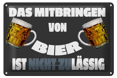 Produktbild von Blechschild Alkohol 30x20cm Mitbringen von Bier zulässig