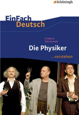 Image de Die Physiker EinFach Deutsch ...verstehen