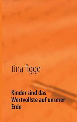Zdjęcie produktu dla Kinder sind das Wertvollste auf unserer Erde