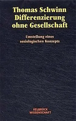 Produktbild von Differenzierung ohne Gesellschaft