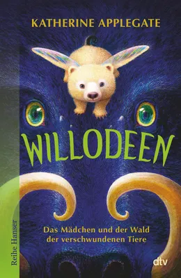 Image de Willodeen - Das Mädchen und der Wald der verschwundenen Tiere