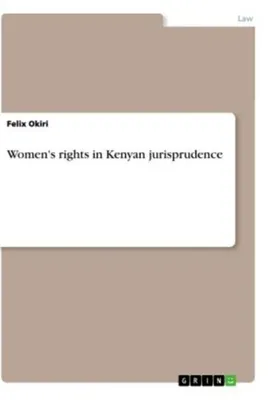 Immagine prodotto di Women's rights in Kenyan jurisprudence