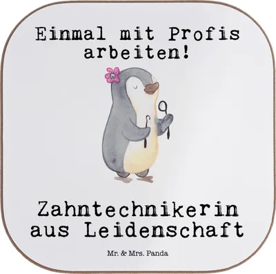 Produktbild von Mr. & Mrs. Panda Untersetzer für Gläser Zahntechnikerin Leidenschaft - Weiß - Geschenk, Coaster, Tassenuntersetzer, Tischuntersetzer, gläseruntersetzer