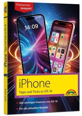 Immagine prodotto di iPhone - Tipps und Tricks zu iOS 18 - zu allen aktuellen iPhone Modellen - komplett in Farbe